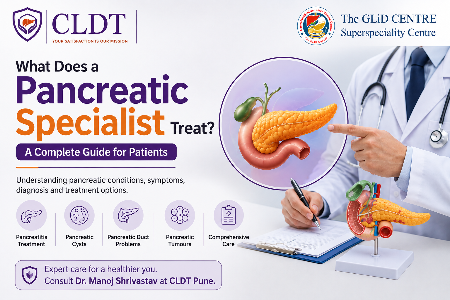 Dr. Manoj Shrivastav at CLDT Pune providing specialised care for pancreatic conditions