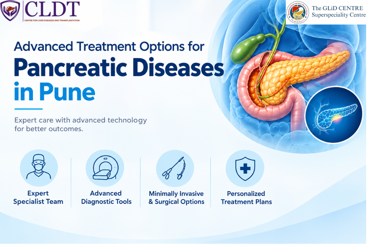 Advanced pancreatic disease treatment options in Pune at CLDT